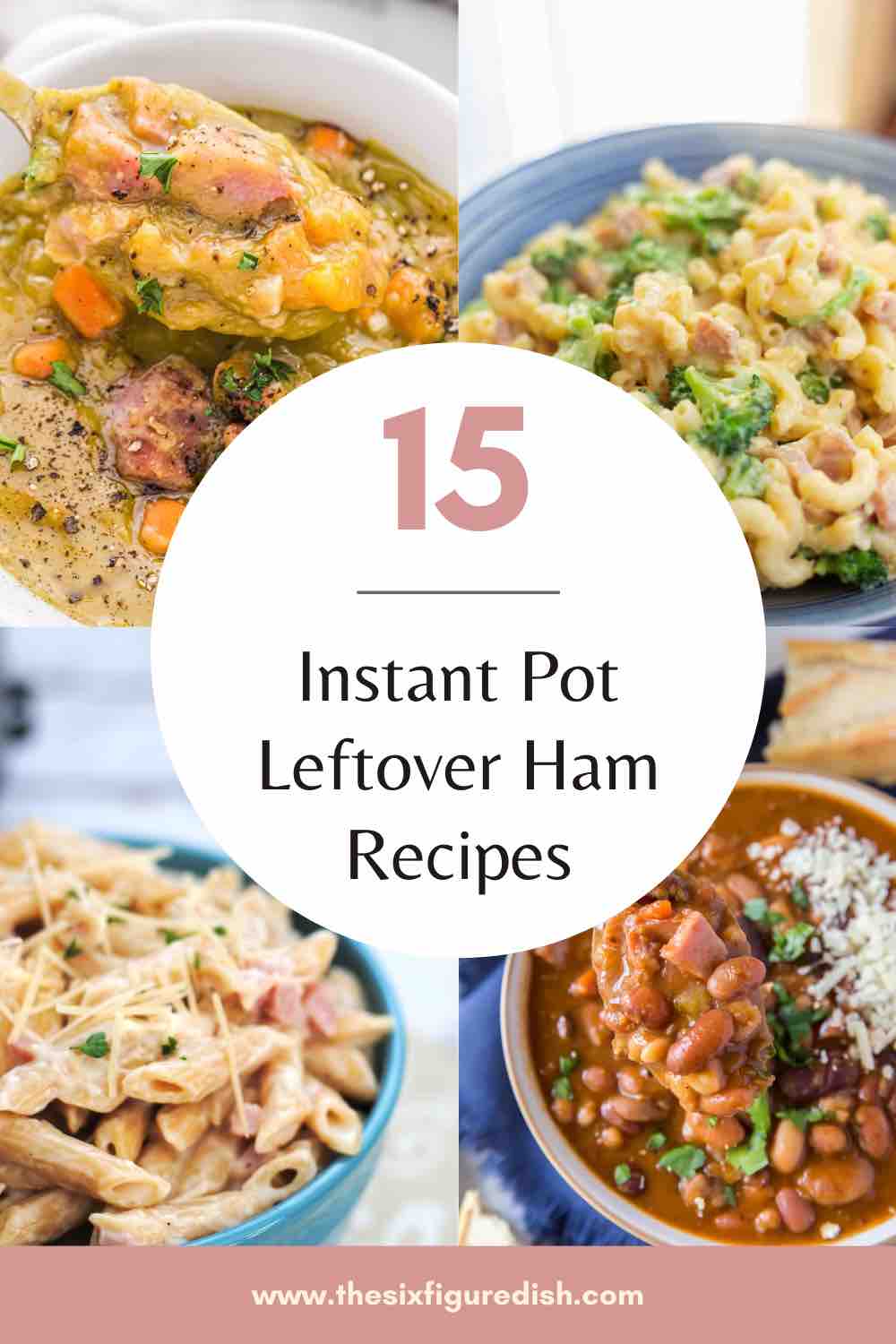 15 instant pot leftover holiday ham recipes made in your favorite pressure cooker.
