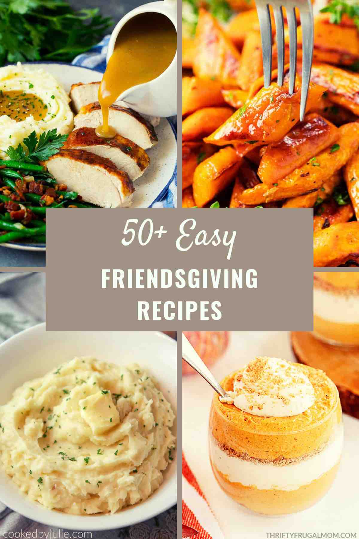 A collection of over 50 easy Friendsgiving recipes to bring to potlucks or enjoy with close friends and family.
